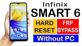 HARD RESET & FRP BYPASS Infinix SMART 6  (without pc) 