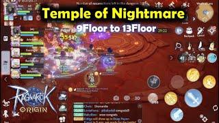 Ragnarok Origin - Temple of Nightmare 9F to 13F | How much Pene and Resi needed?