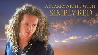 Simply Red - A Starry Night 1992 (Full Concert)