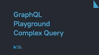 GraphQL Playground Complex Query