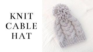 How to Knit a Cable Hat | Free Pattern | Step by Step Tutorial