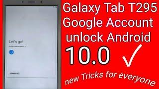 T295 Google Account Bypass Android 10 easy method