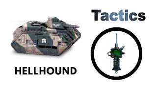 Hellhound: Rules, Review + Tactics - Imperial Guard / Astra Militarum Codex Strategy Guide