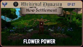 Medieval Dynasty - New Settlement - Ep 67 - Flower Power