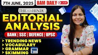 Editorial Analysis | 7th June, 2025 | Vocab, Grammar, Reading, Skimming | Nimisha Bansal