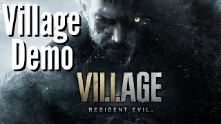 Resident Evil Village  - Full Village Demo Gameplay (PC)