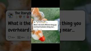 What is the most offensive thing you overheard someone sitting near you at a restaurant #reddit