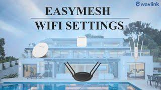 How to build a mesh system with wavlink device?Let's  mesh everything!