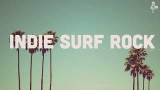 Indie Surf Rock | Playlist (Vol. 1)