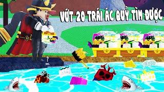 Roblox - LÂU RỒI MỚI ĐƯỢC TAQ NÀY KHI TRUY TÌM 20 TRÁI ÁC QUỶ VÀ VỨT TOÀN BỘ XUỐNG BIỂN -Blox Fruits