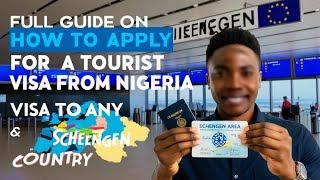 Easy Guide: Apply & Fill any Schengen Tourist Visa from Nigeria Without an Agent