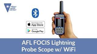 AFL FOCIS Lightning Multi fiber Connector Inspection System - Available from Fiber Optic Center