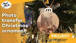 How to make a photo transfer ornament