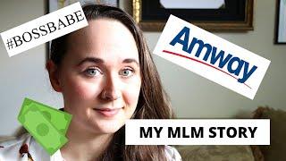 My Amway Experience (Being in a Pyramid Scheme, MLM, Why I left, What I learned)