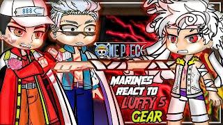 One Piece Marines React To Luffy Gear 5 | Joy Boy | EggHead Arc,Marine Ford | ALL PARTS | GC