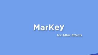 MarKey for After Effects