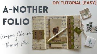 A-Nother Folio: Unique Closure & Custom Themed Pen! A Different Take on Folios [Easy Tutorial]