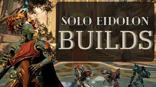 Solo Eidolon Builds Showcase | Warframe Speedrun