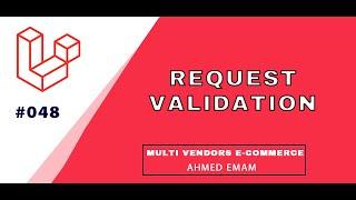 Laravel Complete Tutorial #048-Laravel validate request before Inserting database (validation rules)