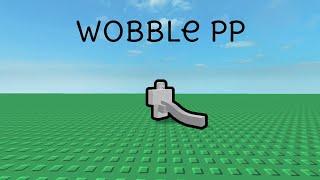 ROBLOX WOBBLE PENIS SCRIPT SHOWCASE