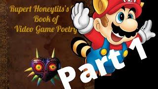 Big Book of Video Game Poetry (Part One)- Rupert Honeytits