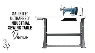 Demo of Sailrite® Ultrafeed® Industrial Sewing Table