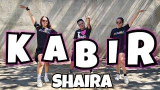 KABIR - SHAIRA | DANCE REMIX | DANCE WORKOUT | ZUMBA | SIMPLE DANCE