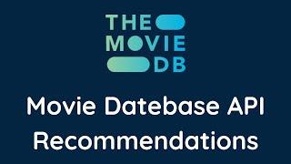 The Movie Database API Recommendations Tutorial