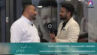 Kupa Cam Balkon Eurostar TV - Başarı Saati Röportajı