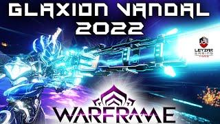 Glaxion Vandal Build 2022 (Guide) - The Mighty Frost Ray (Warframe Gameplay)