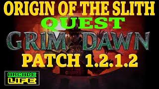 Grim Dawn | Origin of the Slith quest | Full walkthrough | July 2024