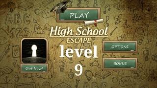 High school escape level 9