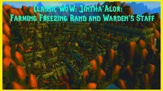 Classic WoW: Jintha'Alor: Farming Freezing Band and Warden's Staff