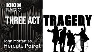Three Act Tragedy Agatha Christie's Poirot
