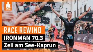 2024 IRONMAN 70.3 Zell am See-Kaprun | Race Rewind