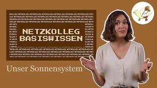 Netzkolleg Basiswissen: Unser Sonnensystem (Grundlagen der Astronomie)