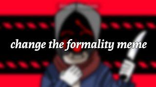 change the formality meme [Dust/murder sans]