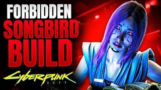 Cyberpunk 2077 - This FORBIDDEN SONGBIRD BUILD is Ridiculously Powerful (Blackwall Netrunner Build)