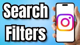 How To Search Filters On Instagram - Full Guide