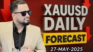 GOLD DAILY FORECAST SELL OR BUY UPDATE|| 27 MAY 2025||XAUUSDT ANALYSIS || EFMS TRADE