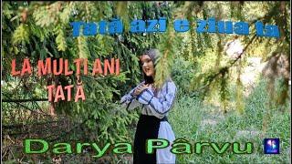 Irina Kovalsky  - Tata e ziua ta ( cover by Darya Parvu)