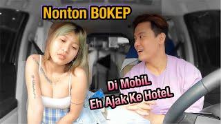 NONTON B0KEP BARENG DIMOBIL UJUNGNYA AJAK KE HOTEL