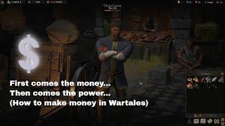 Wartales - Making money (a.k.a how to hustle) - gameplay/guide/tutorial.