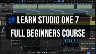 Getting Started in Studio One 7 | Full Beginners Course