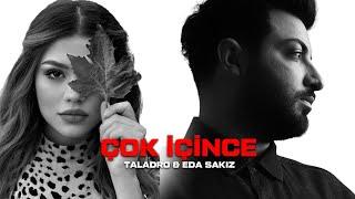 Taladro & Eda Sakız - Çok içince (Yunus Öztürk)