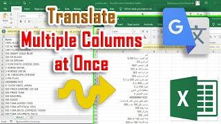 Simplify Excel Translation: Translate All Columns at Once