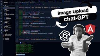 Effortlessly Integrate Image Upload with Angular and ChatGPT - No Code Required!