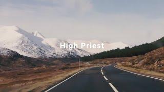 High Priest - Rivers & Robots (Official Lyric Video)