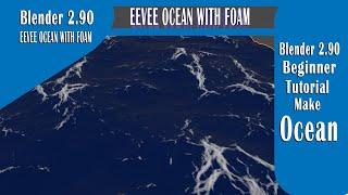 How to make ocean in blender 2.90 / Ocean with Foam / Blender tutorial