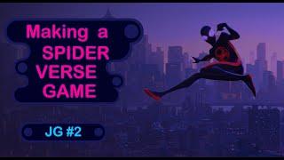 Making a SPIDER VERSE GAME in 24 hours | JumboGame #2